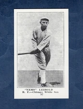 #97 NEMO LEIBOLD, White Sox ~ 1917 Collins-McCarthy Candy Co.E135 REPRINT card