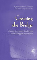 Sydney Barbara Metrick | Crossing The Bridge | Buch | Englisch (2006) | Gebunden