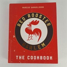 Red Rooster Harlem The Cookbook by Marcus Samuelsson Hardcover