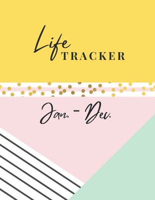 Life Tracker: JAN. - DEC. | Contacts | Bank accounts | Passwords