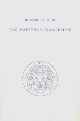 Das Matthäus-Evangelium Rudolf Steiner Buch 268 S. Deutsch 2001