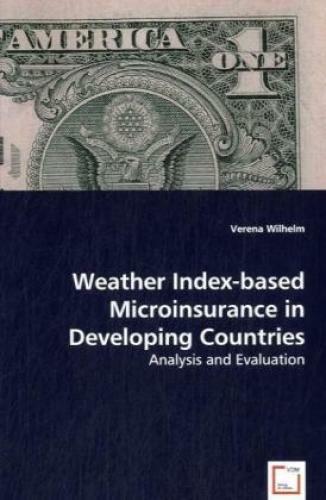 Thumbnail - Weather Index-basedmicroinsurance In Developing Countries Analysis And