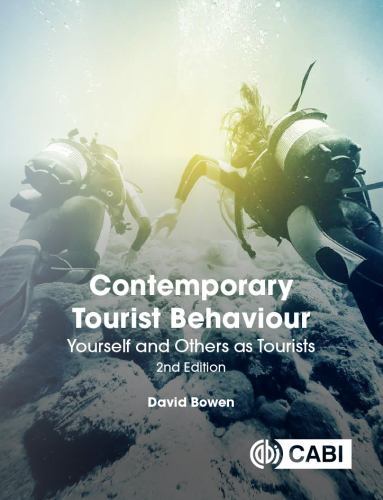 Contemporary Tourist Behaviour : Yourself and Others As Tourists by David ...