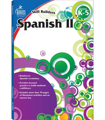 Carson Dellosa   Skill Builders Spanish II Workbook, for Grades K 5, 80 ...