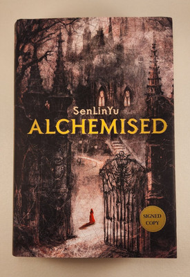 Alchemised SenLinYu Signed Copy First Edition Hardcover Autograph
