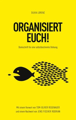 Silvia Lorenz | ORGANISIERT EUCH! | Taschenbuch | Deutsch (2026) | 128 S.
