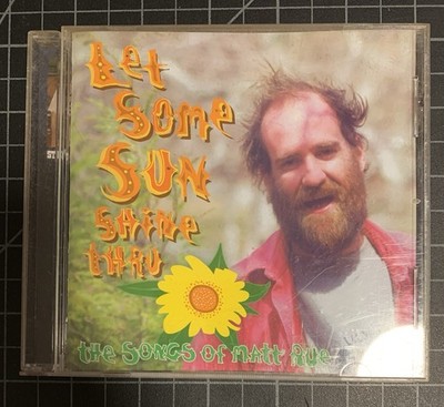 Matt Rue Cd Let Some Sun Shine Thru - Rare