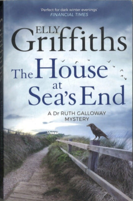 The House at Sea´s End- Elly Griffiths