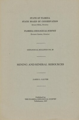 Mining and Mineral Resources: State of Florida by James L. Calver