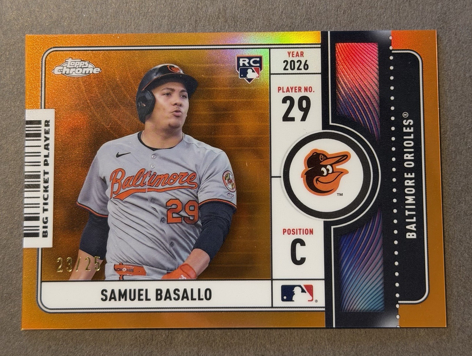 2026 Topps Chrome Samuel Basallo Rc Rookie Admit One Orange 23/25 Color Match