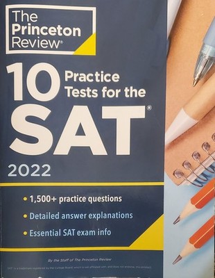 The Princeton Review 10 Practice Tests for the SAT 2022 Study Guide Paperback