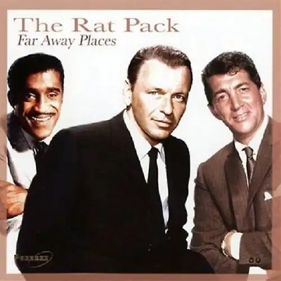 Rat Pack - Far Away Places