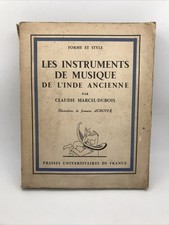 MUSIQUE - Instruments Inde Ancienne - Claudie Marcel-Dubois PUF
