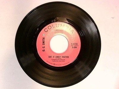 O. C. Smith   Isn't It Lonely Together 7'' Single 1969 Columbia Soul 45 RPM