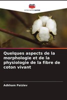 Adkham Paiziev | Quelques Aspects De La Morphologie Et De La Physiologie De...