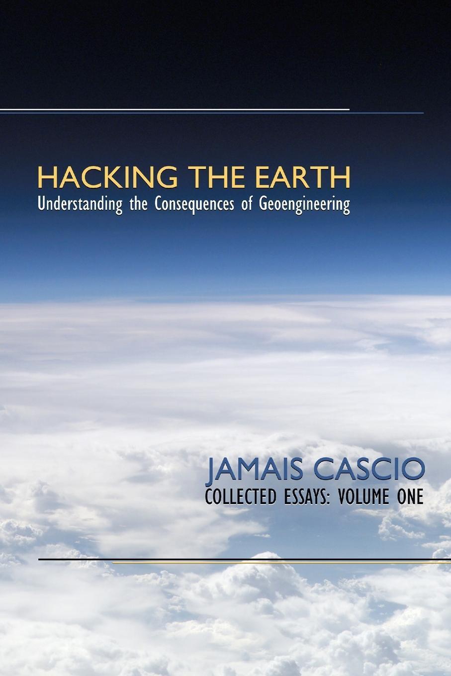 Thumbnail - Hacking The Earth Jamais Cascio Taschenbuch Paperback Englisch 2009