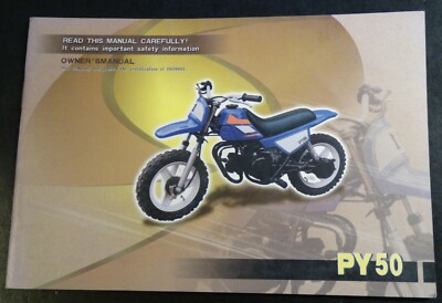 NEW PY50 MOTORCYCLE MINICYCLE OWNERS OPERATORS MANUAL YEAR NOT KNOWN | eBay