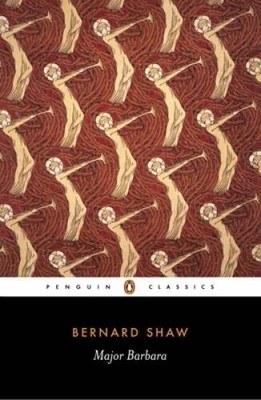 Major Barbara (Penguin Classics) - Paperback By George Bernard Shaw - ACCEPTABLE