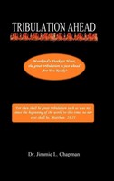 Jimmie Chapman | Tribulation Ahead | Buch | Englisch (2015) | Gebunden