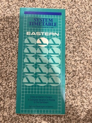 Eastern Airlines System Timetable Effective Mar 2, 1989. Never Used.