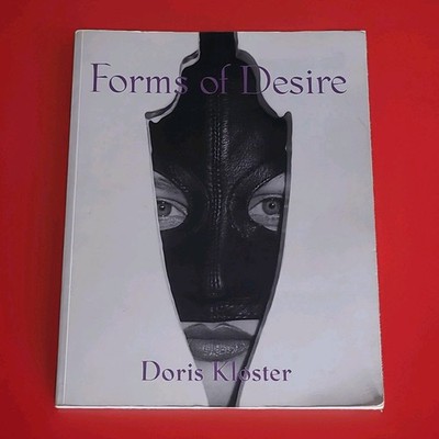 Forms of Desire by Doris Kloster, Trade Paperback