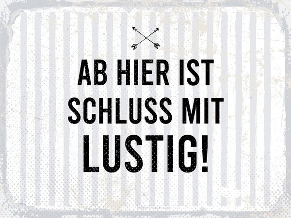 Holzschild 12X18 Cm Ab Hier Ist Schluss Mit Lustig Deko Geschenk Schild-image