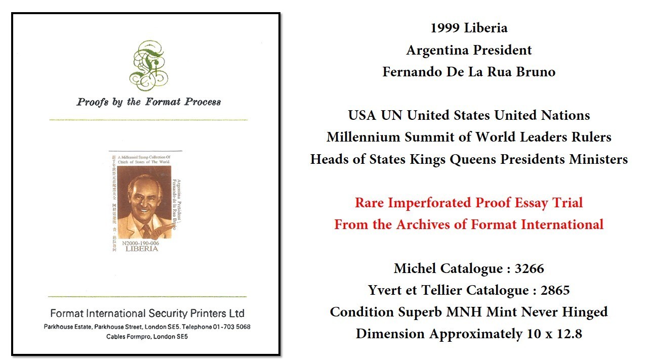 Liberia 1999 USA UN Summit Argentina President Fernando DeLa Rua Bruno Proof MNH