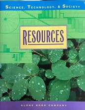 Resources: Science, Technology, & Society, Globe Book Company - New