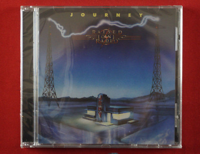 Journey Raised On Radio CD Be Good To Yourself I'll Be Alright Without You  New