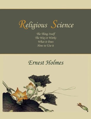 Ernest Holmes | Religious Science | Taschenbuch | Englisch (2010)