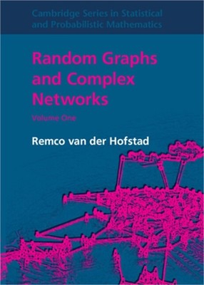Random Graphs and Complex Networks: Volume 1 (Hardback or Cased Book)