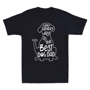 Download Happy Father's Day To The Best Dog Dad Grandpa T-Shirt ...