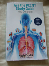 Ace the PCCN  Study Guide : Study Guide by Ni...