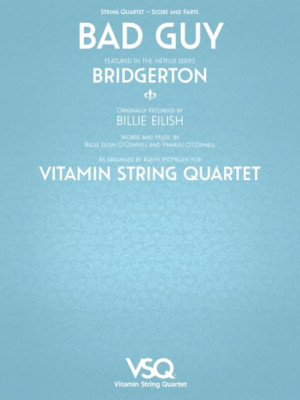 Bad Guy - featured in the Netlix Series Bridgerton: Vit - Sheet music NEW Eilish