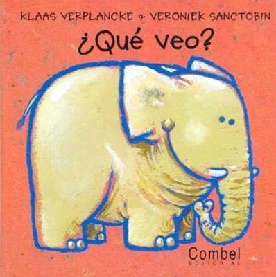 ¿QUÉ VEO? Hardcover Veroniek, Verplancke, Klass Sanctobin