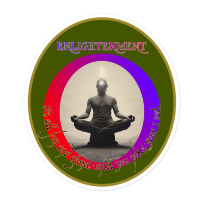 ''Enlightenment'' Sticker Funny New Age Psychology Ego Transpersonal