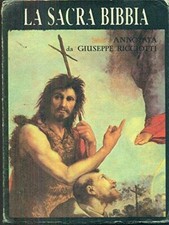 sacra bibbia annotata da ricciotti giuseppe aavv 8840363769