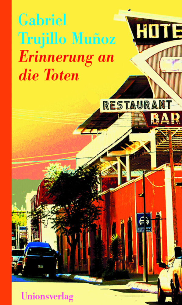 Thumbnail - Gabriel Trujillo Muñoz | Erinnerung An Die Toten | Taschenbuch |