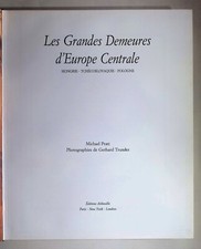 Les Grandes Demeures d’Europe Centrale Michael Pratt 1991 Arte Dimore Storia