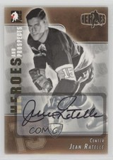 2004-05 ITG Heroes and Prospects Auto Jean Ratelle #A-JR HOF