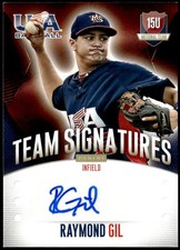 2014 Panini USA Baseball #59 Raymond Gil 15U National Team Auto #/299 E5