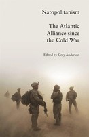 Natopolitanism The Atlantic Alliance Since The Cold War Grey Anderson Buch 2023