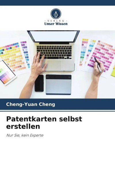 Cheng-Yuan Cheng | Patentkarten Selbst Erstellen | Taschenbuch | Deutsch (2023)-image
