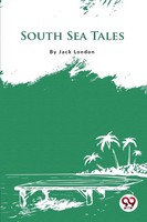 Jack London | South Sea Tales | Taschenbuch | Englisch (2022)