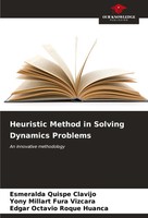 Esmeralda Quispe Clavijo (U. A.) | Heuristic Method In Solving Dynamics Problems