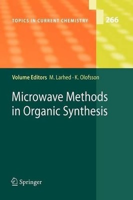 Microwave Methods in Organic Synthesis - 9783642071829