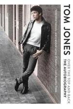 Sir Tom Jones Over the Top and Back (Paperback) (UK IMPORT)