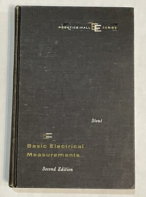 Basic Electrical Measurements 2nd Edition Hardcover Melville Stout Prentice Hall