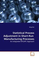 Rong Pan | Statistical Process Adjustment In Short-Run Manufacturing Processes