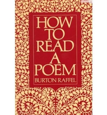 HOW TO READ A POEM (MERIDIAN) By Burton Raffel *Excellent Condition*